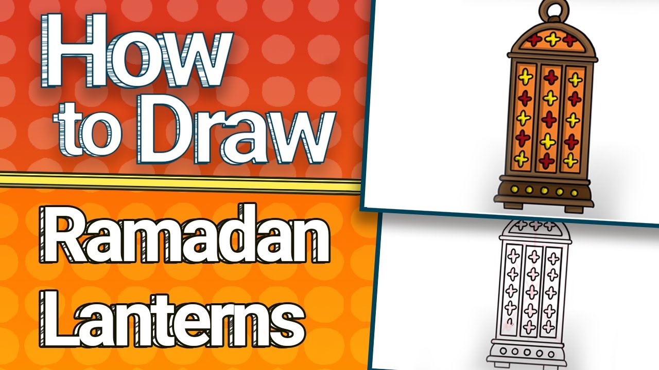 Ramadan Lanterns Fanous How To Draw A Ramadan Lantern Twinkl Illustrators Youtube