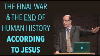 GOG & MAGOGTHE FINAL WAR & THE END OF HUMAN HISTORY ACCORDING TO JESUS