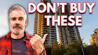 Never Buy These Condos in Vancouver