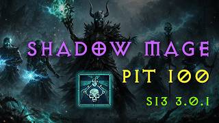 [Diablo 4] S13 Necro Shadow Mages Pit 100