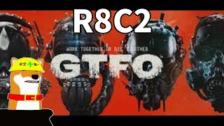 【GTFO】Rundown8 C2【Vtuber】