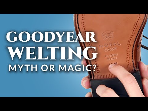 신화 또는 마술: Goodyear Welted 드레스 신발은 과대 평가됩니까?