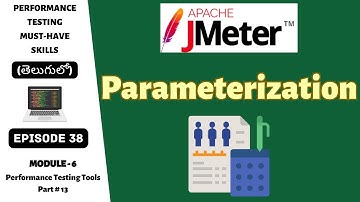 Ep 38 | PT Tools | Mastering JMeter Parameterization | Telugu