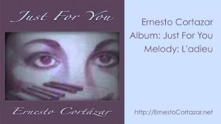 L'adieu - Ernesto Cortazar - Relaxing Piano Music - Peaceful Piano - Healing Music