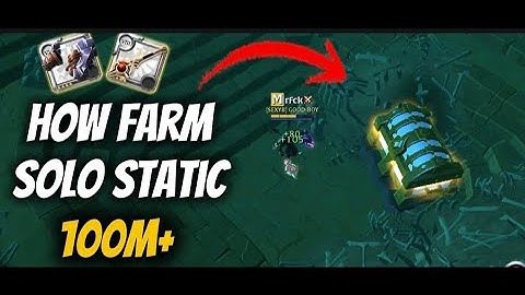 HOW FARM SOLO STATIC ?🔥I MAKE 100M+ JUST 2H🔥ALBION ONLINE 🔥 STATIC DIVE FARM CHEST