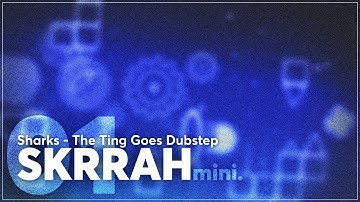 Mini Layout [#01] — Skrrah // Geometry Dash 2.11