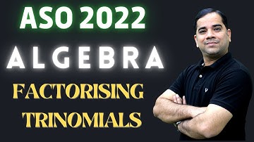 ASO Mathematics | How to Factorise Trinomials| Algebra ରେ Factorisation କେମିତି କରିବା