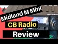 CB Radio Review - Midland M Mini