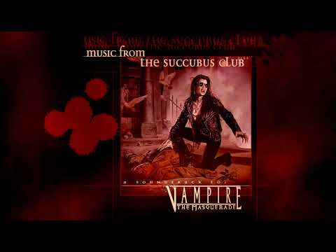 Vampire The Masquerade Music From The Succubus Club 2000