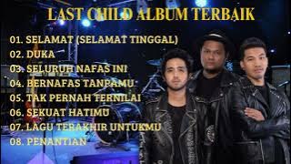 Last Child Full Album Tanpa Iklan | Virgoun | Album Terbaik