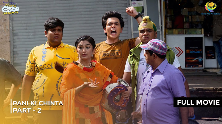 Phirse Pani Ki Chinta! | FULL MOVIE | Part 2 | Taarak Mehta Ka Ooltah Chashmah