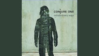 Video thumbnail of "Conjure One - Pilgrimage"