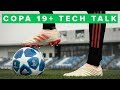 THE NEW COPA 19+ | New leather technology