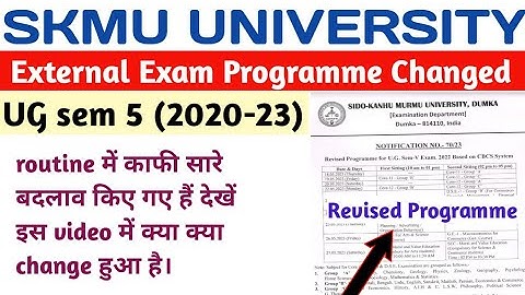 SKMU UG Sem 5 exam programme/routine change | UG Sem 5 exam new programme/routine | skmu dumka