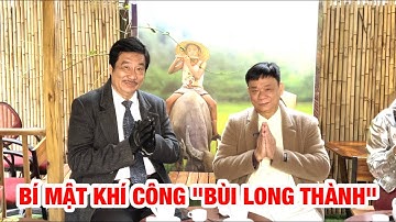 Nhà Cảm Xạ Dư Quang Châu đi tìm bí mật của Khí Công "Bùi Long Thành"