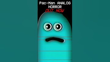 Pac-Man Analog Horror is OUT NOW!  #analoghorror #pacman