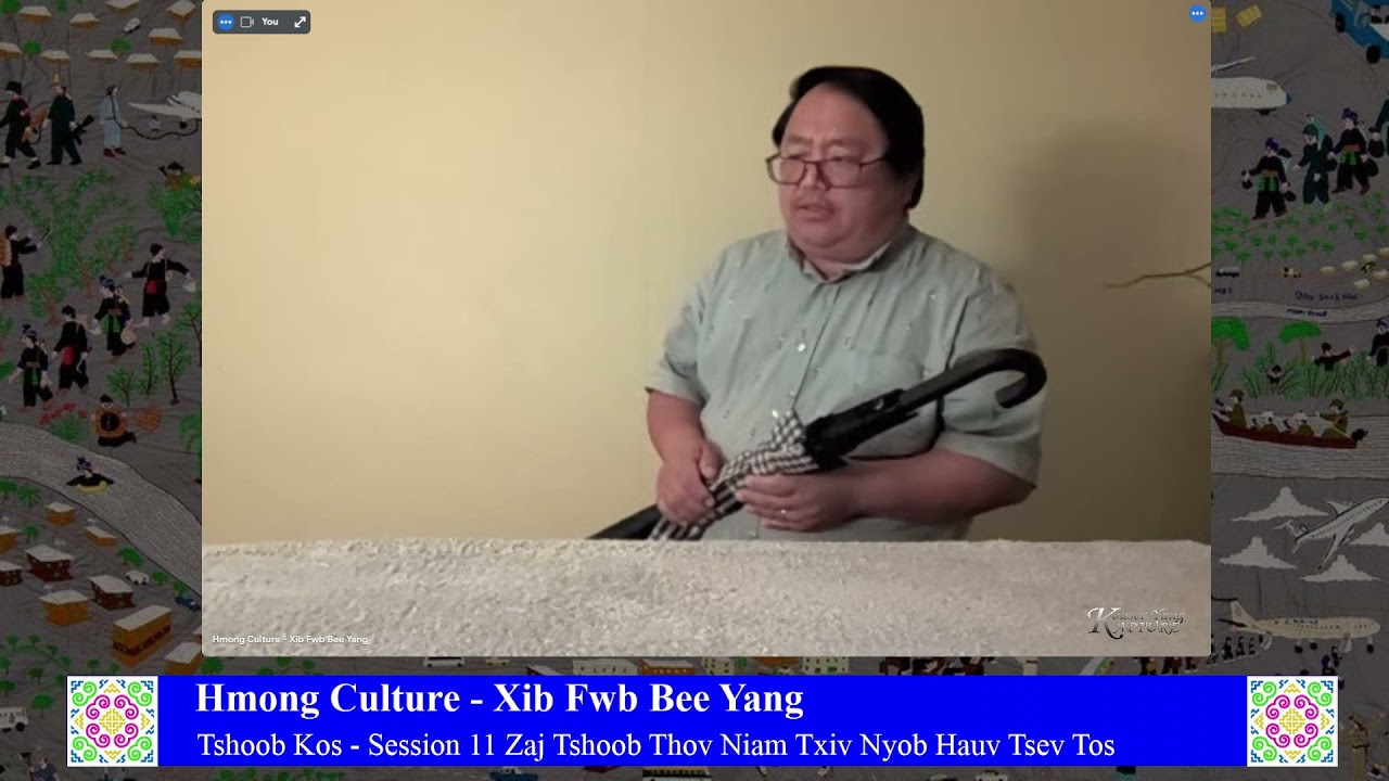 Txawj Teeb Yaj - Tshoob Kos | Session 11 Zaj Tshoob Thov Niam Txiv Nyob Hauv Tsev Tos