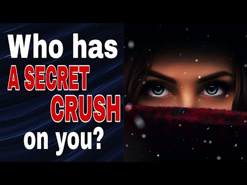Who has a secret CRUSH on you? personality test