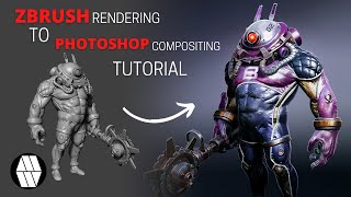 ZBRUSH Rendering to PHOTOSHOP Compositing - Full Tutorial