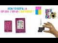 How to refill a HP 304 , HP 304XL  &amp; HP 65 colour - TRi-Colour ink cartridge