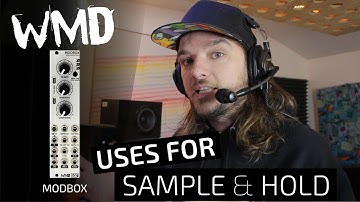 Sample and Hold - what is it and what can I do with it?