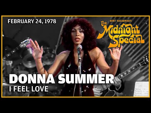 I Feel Love - Donna Summer | The Midnight Special