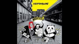 Frittenbude - Die Nacht