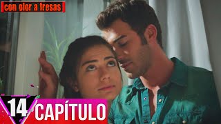 Con Olor a Fresas - Capitulo 14 (Subtitulado en español) | Cilek Kokusu