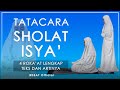 Tata cara sholat isya lengkapdengan teks dan peraga perempuan