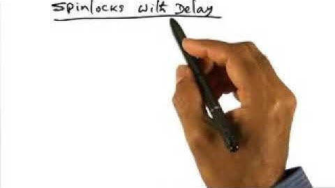 Advanced OS-Spinlocks With Delay