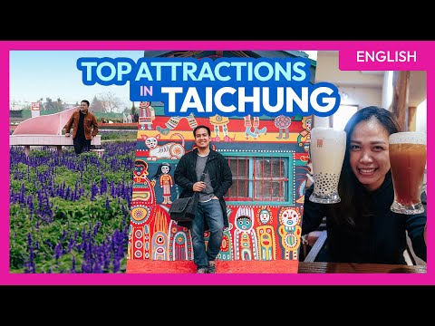 Top 8 Things to Do in TAICHUNG, TAIWAN • Travel Guide Part 2 • ENGLISH • The Poor Traveler