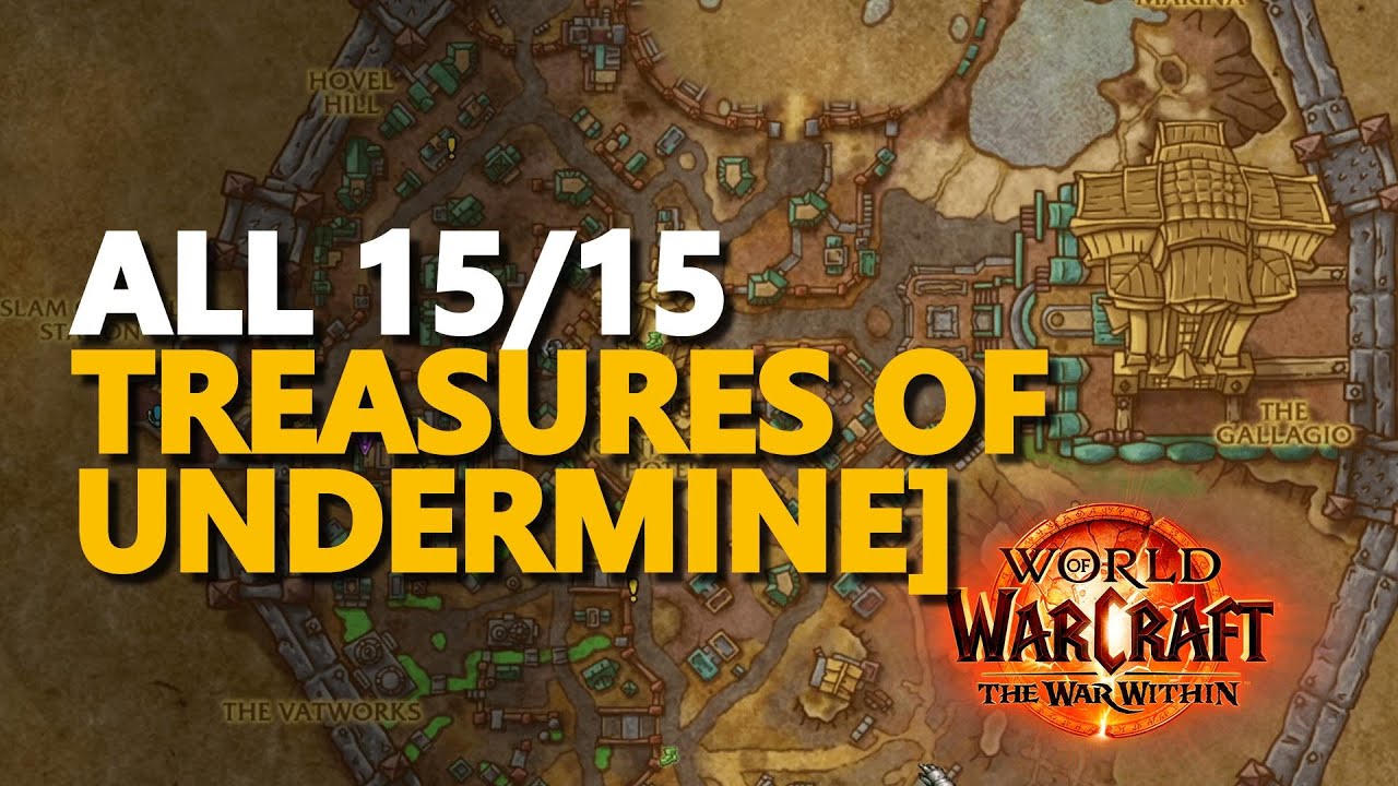 All [Treasures of Undermine] WoW