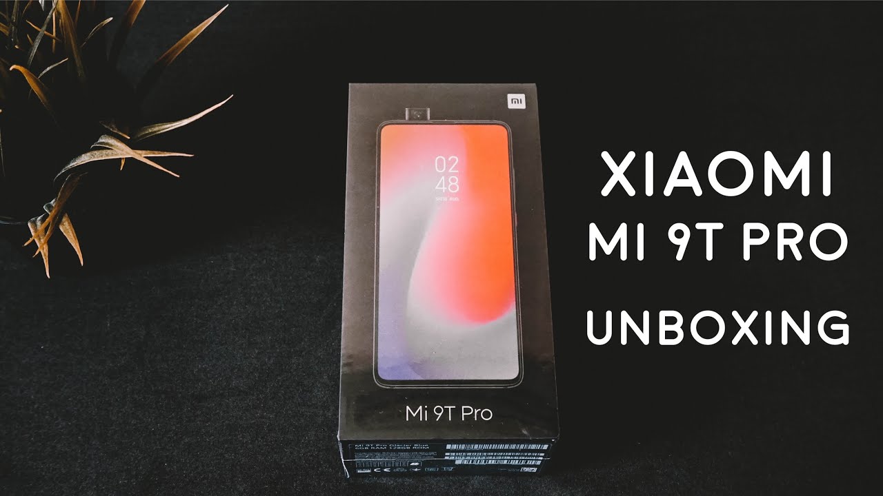 Xiaomi Mi 9T Pro Unboxing