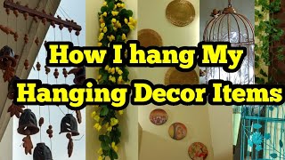 How I Hang My Hanging Decor Items,मैंने अपने Hanging Decor Itemsकैसे सजाए,anvesha's creativity