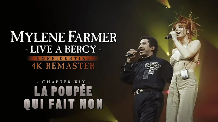 Mylène Farmer - Live à Bercy : La poupée qui fait non (4K Remaster)