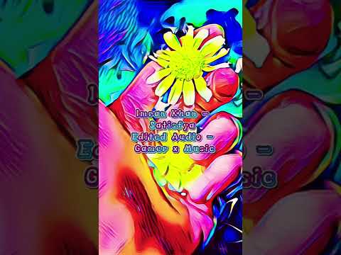 Imran Khan Satisfya Edited Audio 