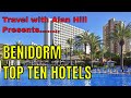 Benidorm hotels  - Top Ten
