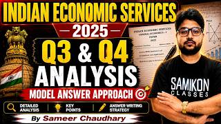 IES 2025 PYQ Series | Q3 &amp; Q4 Detailed Analysis | Model Answer Approach | General Economics-I 🎯