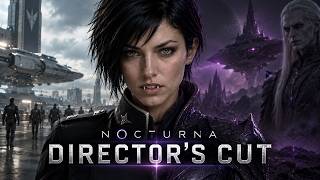 NOCTURNA — DIRECTOR’S CUT | Chapters 5–7   VOSS FILES 03   EP8 Opening - dark SciFi movie