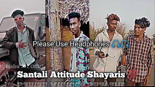 🎧Santali Attitude Shayari 💯🔥 Santali Funny Shayari Video ‎@lamtasarofficial ‎@Ragihorkora Used 🎧pls