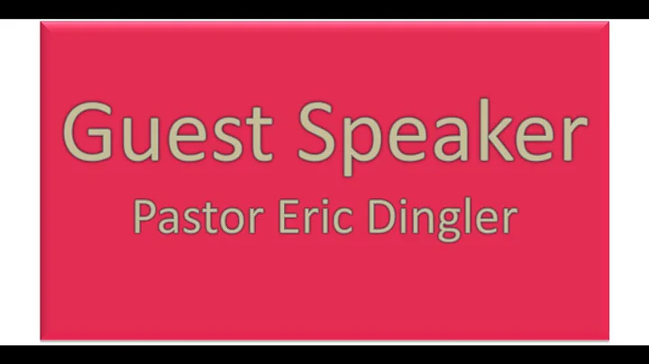 2016-12- 04- Guest Speaker Pastor Eric Dingler