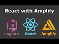Adding Cognito Signup and Login to your React App with AWS Amplify
