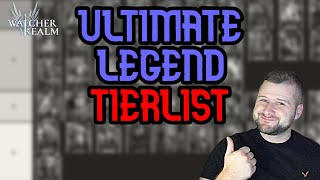 Ultimate Legend Tier List PvE/PvP 2024 All Heroes Discussed - Watcher of Realms