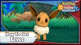 Pokemon Sun and Moon - How To Get Eevee! [SM Tips & Tricks]