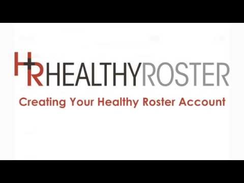 Creating An Account on Healthy Roster
