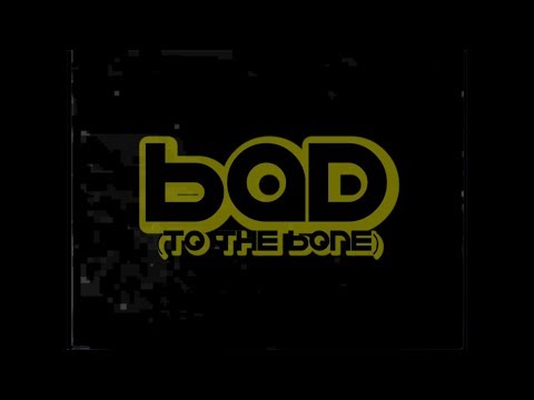 T.R.3 - Bad (To The Bone) [Official Music Video]