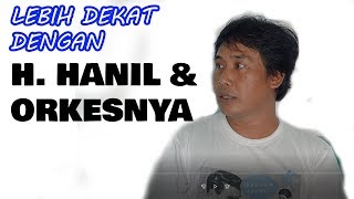 Lebih dekat dengan H.Hanil Keyboard (Q & A)