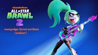 Nickelodeon All Star Brawl 2: Campaign Interactions (Ember)