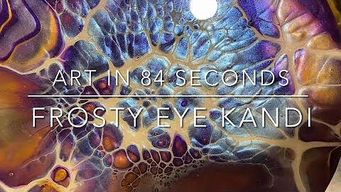 Acrylic Fluid Art Tutorial in 84 seconds 😊 Frosty Eye Kandi Video Quickie