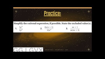 Algebra 1C: 11.3 - Simplifying Rational Expressions